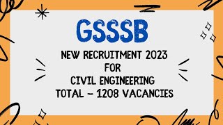 GSSSB Class 3 New Recruitment 2023 1208 vacancies  Notification  Exam Date  New Exam Pattern [upl. by Yamauchi]