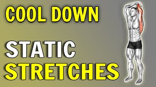 Best Cool Down amp Static Stretch Routine After Exercise How To Stretch Your Body After Workout [upl. by Aicenert916]