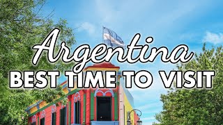 The Best Time to Visit Argentina  Buenos Aires Travel Guide [upl. by Doloritas]