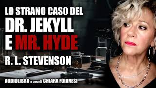 AUDIOLIBRO quotDr Jekyll e Mr Hydequot di Robert Louis Stevenson [upl. by Llenal]