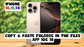 ios 18 iPhone 161514 How to Copy amp Paste Folders In The Files App [upl. by Anne]