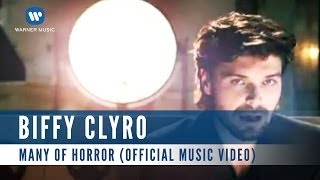 Biffy Clyro  Many Of Horror Official Music Video [upl. by Jaunita686]