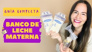 Guía completa Banco de leche materna en casa  Almacenar congelar y descongelar  Tips increíbles [upl. by Fausta]