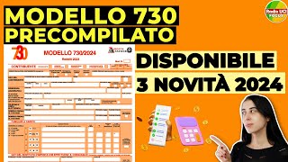 730 Precompilato 2024 DISPONIBILE🧾 Quando si può INVIARE SCADENZE e 3 NOVITÀ [upl. by Oag202]