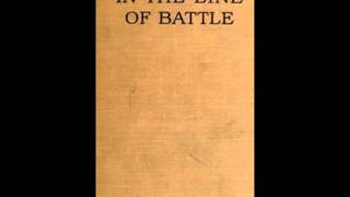 In the Line of Battle FULL Audiobook [upl. by Arvid100]