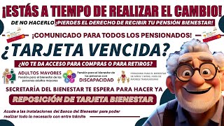 🚨🚫¡¡SI NO HACES EL CAMBIO DE TARJETA PIERDES TU PENSIÓN BIENESTAR🚨🚫TU NUEVA TARJETA TE ESPERA😨🤯 [upl. by Alleirbag254]