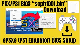 PS1 BIOSPSX BIOS  ePSXe BIOS Setup Latest Version [upl. by Nirret]