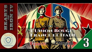 🇫🇷🇮🇹 LUnion Rouge  France et Italie  HOI4 Lets Play 3 [upl. by Fiora]