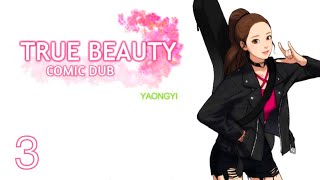 TRUE BEAUTY  COMIC DUB  EPISODE 03 [upl. by Enigroeg573]