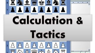 Calculation and Tactics 019  Chesstempo Tactics Trainer [upl. by Carolus]