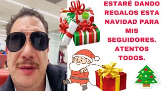 ESTARÉ DANDO REGALOS 🎁 AMIS SEGUIDORES ESTA 🎄 🎅 ATENTOS TODOS TE LO PUEDES GANAR [upl. by Nerrawed]