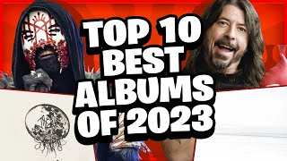 Top 10 BEST Albums Of 2023 [upl. by Ary]