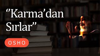 Osho  Ölümden Ve Karmadan Sırlar  Sesli kitap [upl. by Eizeerb]