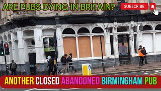 Abandoned Time Capsule The Crown Pubs Last Call  Birminghams Lost Victorian Brum Gem England UK [upl. by Lokkin185]