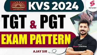 KVS TGT PGT Exam Pattern 2024  KVS Vacancy 2024  KVS Exam 2024  Ajay Sir [upl. by Sinclare]