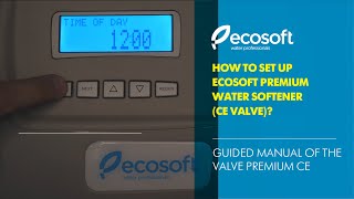 Programming Ecosoft Premium water softener CE valve [upl. by Shiri642]