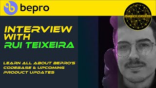 Everything You Want To Know About BePro  Cheeky Crypto Interview Rui Teixeira [upl. by Wessling771]