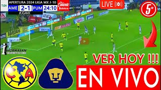 AMÉRICA VS PUMAS EN VIVO Partido Hoy donde ver a que hora juega AMÉRICA VS PUMAS J10 america TV [upl. by Wilfreda]