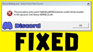 DiscordSetupexe  Entry Point Not Found  KERNEL32DLL FIXED [upl. by Eirual964]