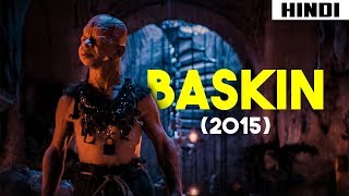 Baskin 2015 Ending Explained  Haunting Tube [upl. by Siuqramed111]