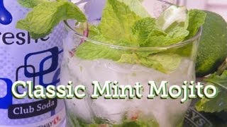 How to Make a Mojito  Mint Mojito Cocktail Recipe  TheFNDCcom [upl. by Hymie353]