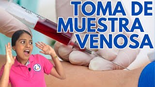 TOMA DE MUESTRA DE SANGRE VENOSA  EXTRACCIÓN DE SANGRE VENOSA  VENOPUNCIÓN [upl. by Essirahc452]