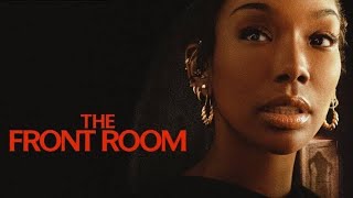 The Front Room Full Movie 2024 Facts  Brandy Andrew Burnap Neal Huff  Review [upl. by Amluz734]