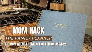 Hacking Motherhood The Family Planner ft Mom Agenda Home Office Edition AY2425 [upl. by Maurene966]