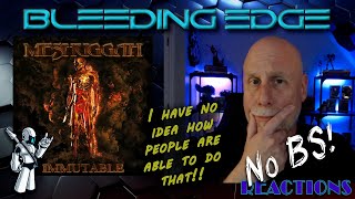 No BS Reactions Prog Dude Reacts to Meshuggah  The Abysmal Eye [upl. by Stubbs]