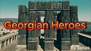 New Song Georgian Heroes By Sebek [upl. by Dorison]