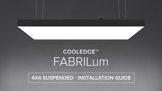 Cooledge FABRILum 4x4 Suspended Installation Guide [upl. by Zahc369]