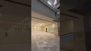 Lulu mall calicut interior updates [upl. by Nayk]