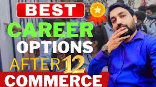 Career Options For Commerce Student after 12theducation trending commerce students graduation [upl. by Akenahs]