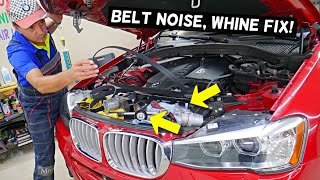 BMW SERPENTINE BELT NOISE WHINE BMW X3 X4 F25 F26 [upl. by Anilecram]