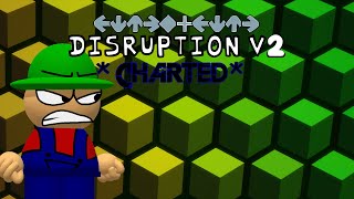 FNF  Disruption V2  CHARTED 10K [upl. by Ahsiei]