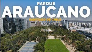 ASOMBROSO EL TAMAÑO DE ESTE PARQUE 🤯 LAS CONDES SANTIAGO DE CHILE 🇨🇱 PARQUE ARAUCANO PARQUEMET [upl. by Morel]