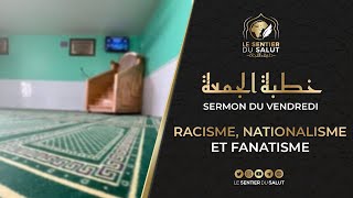 🎥 Racisme nationalisme et fanatisme [upl. by Roobbie129]