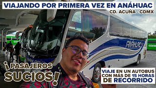 ¡Mi sufrido pero anhelado viaje por Autobuses Anáhuac  ¡PASAJE COCHINO  Russoh Busman [upl. by Avehsile]