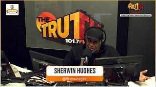 Happy Birthday Truth Nation  The Truth with Sherwin Hughes  1424 [upl. by Vanhomrigh]