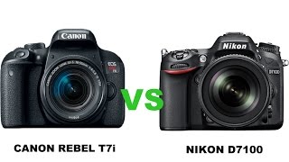 Canon 800DRebel T7i vs Nikon D7100 [upl. by Odo]