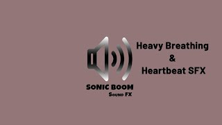 Heavy Breathing amp Heartbeat SFX [upl. by Anaiad]