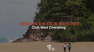 Discover Club Med Cherating  Malaysia [upl. by Iosep]