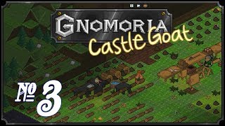 Gnomoria Castlegoat  Episode 3 Food for Thought [upl. by Ater374]