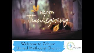 Welcome to COBURN UMC  930 am Worship  November 24 2024 Recording [upl. by Wendolyn]