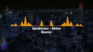 Spektrem  Shine  REMIX [upl. by Kurtzig38]