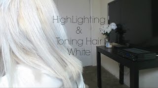 Highlighting and Toning Hair White at Home [upl. by Yetah461]