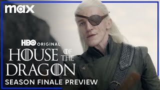 House of the Dragon Season 2  Season Finale Preview  Max [upl. by Tedi]