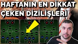 HAFTANIN DİKKAT ÇEKEN DİZİLİŞLERİ quot18 ŞUBATquot  EFOOTBALL 2024 MOBİLE [upl. by Elisabeth]