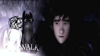 HTTYD  Walk [upl. by Ruford]