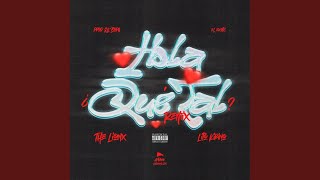 Hola ¿qué tal Remix [upl. by Ossy405]